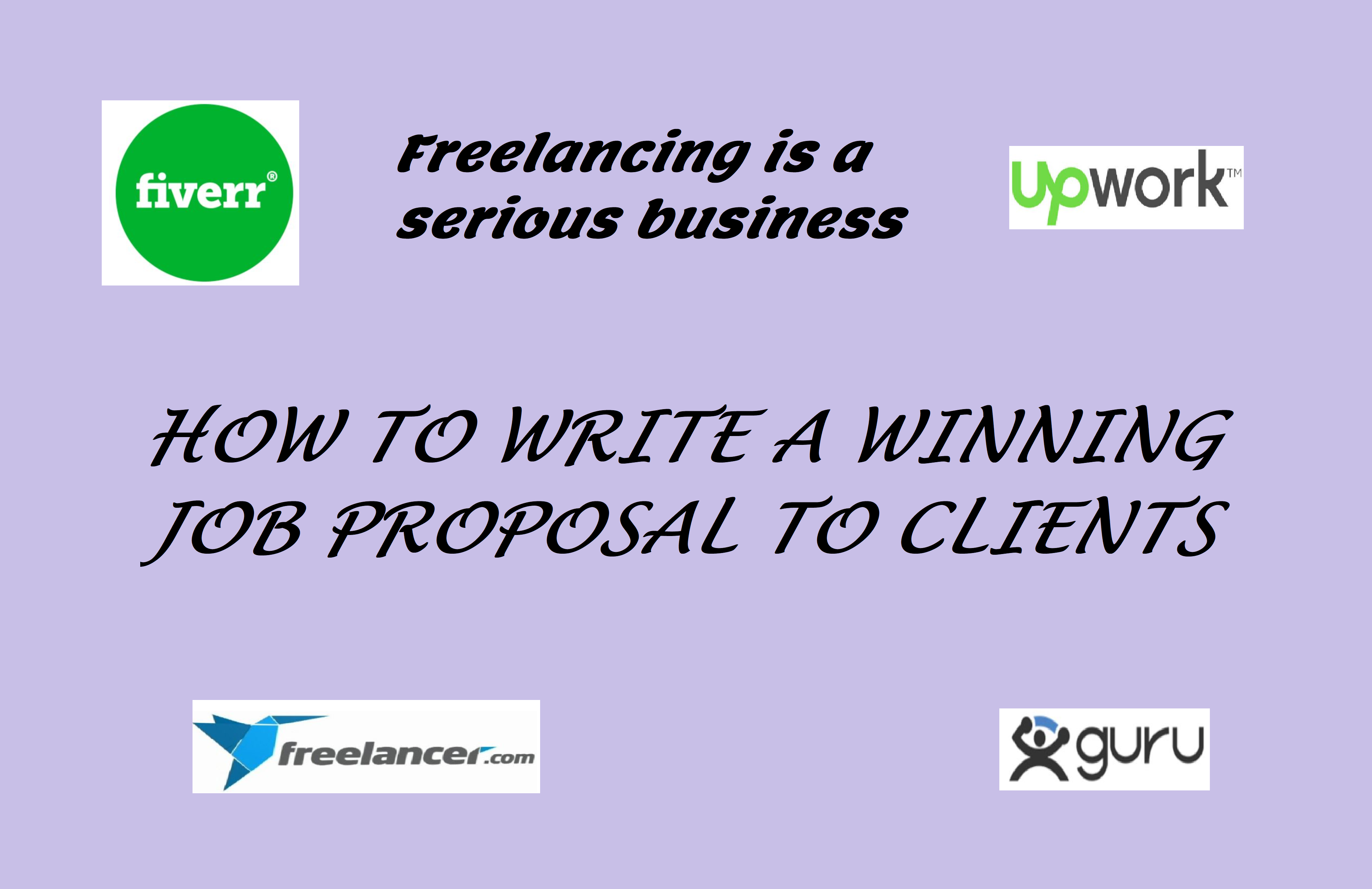 how to write a winning job proposal to clients best upwork proposal sample good freelance proposal
